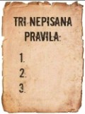3 nepisana pravila